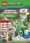 LEGO Minecraft Výprava za vzácnými moby - kolektiv autorů