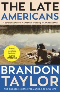 The Late Americans - Taylor Brandon