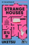 Strange Houses - Uketsu - kniha z kategorie Thrillery