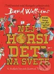 Nejhorší děti na světě - David Walliams