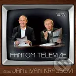 Kraus Ivan, Kraus Jan  Kraus: Fantom Televize - audiokniha z kategorie Beletrie