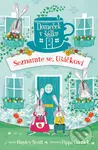 Seznamte se, Ušáčkovi (Domeček v šálku) - Hayley Scott - kniha z kategorie Pohádky