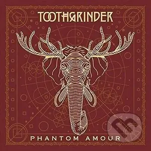 Toothgrinder: Phantom Amour LP - Toothgrinder