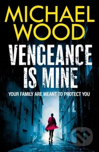 Vengeance Is Mine Pb - Michael Wood - kniha z kategorie Detektivky, thrillery a horory