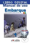 Embarque 1 (libro digital + manual de uso profesor (ed. 2016))