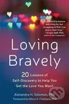 Loving Bravely - Alexandra H Solomon - kniha z kategorie Psychologie