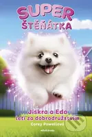 Superštěňátka: Jiskra a Eda letí za dobrodružstvím - kniha z kategorie Pohádky