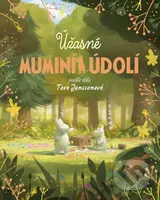 Úžasné muminí údolí - Amanda Li, Libor Štukavec - kniha z kategorie Pohádky