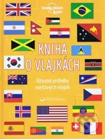 Kniha o vlajkách - Moira Butterfield - kniha z kategorie Naučné knihy