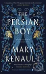 The Persian Boy (A Novel of Alexander the Great: A Virago Modern Classic) - kniha z kategorie Společenská beletrie