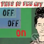 This Is The Kit: Off Off On  LP - This Is The Kit