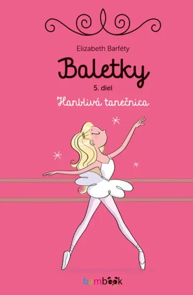 Baletky - Elisabeth Barféty