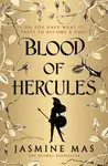 Blood of Hercules - Jasmine Mas