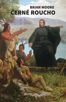 Černé roucho - Brian Moore - e-kniha