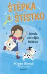 Štěpka a Štístko – Záhada zmizelých štěňátek - Megan Rixová - e-kniha