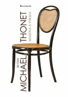 Michael Thonet - Jiří Uhlíř