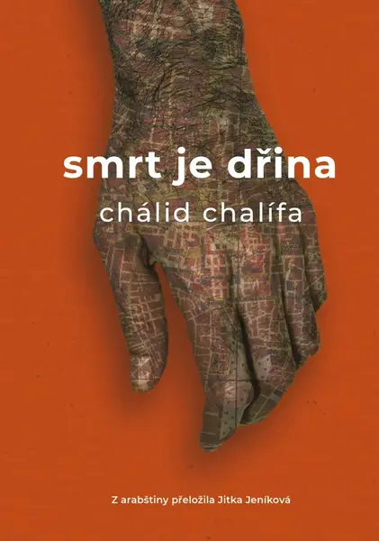 Smrt je dřina - Chálid Chalífa