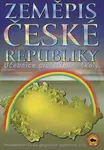 Zeměpis České republiky, učebnice pro SŠ - Milan Holeček, Jan Bína