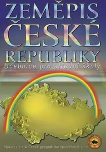 Zeměpis České republiky, učebnice pro SŠ - Milan Holeček