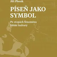 Píseň jako symbol - Jiří Plocek