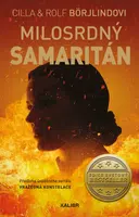 Milosrdný Samaritán - Cilla Börjlind - e-kniha