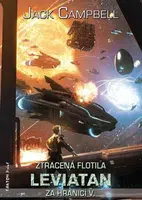 Leviatan: Ztracená flotila - Za hranicí 5 - Jack Campbell