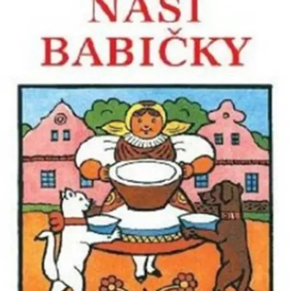 Říkadla naší babičky - Josef Lada