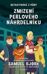 Detektivové z půdy – Zmizení perlového náhrdelníku - Samuel Bjørk