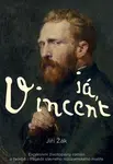 Já, Vincent - Jiří Žák - e-kniha
