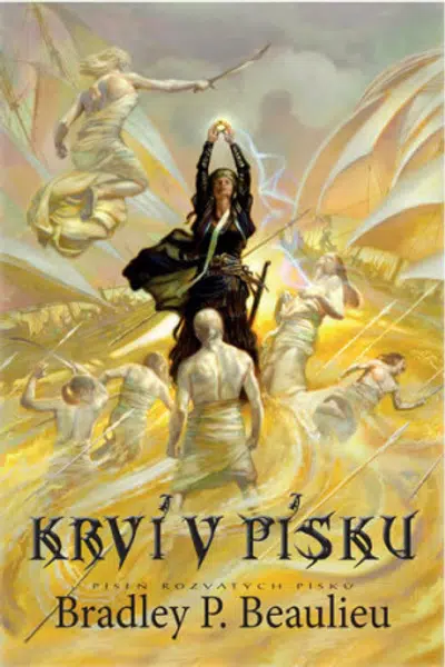 Píseň rozvátých písků 2 - Krví v písku - Bradley Beaulieu