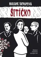 Šitíčko - druhé vydání - Marjane Satrapiová