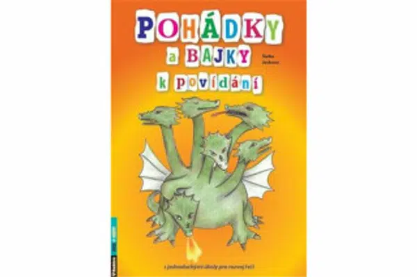 Pohádky a bajky k povídání s jednoduchými úkoly pro rozvoj řeči - Šárka Jechová