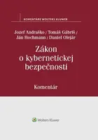 Zákon o kybernetickej bezpečnosti - Tomáš Gábriš, Jozef Andraško, Ján Hochmann, Daniel Olejár