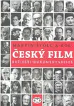 Český film. Režiséři - dokumentaristé - Martin Štoll