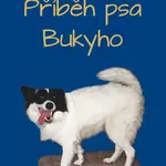 Příběh psa Bukyho - Igor Majzlan - e-kniha
