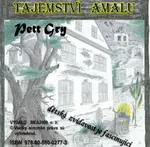 Tajemství Amalu - Pett Gry