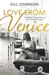 Love From Venice - Johnson Gill