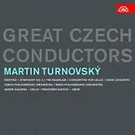 Martin Turnovský – Martin Turnovský. Great Czech Conductors CD