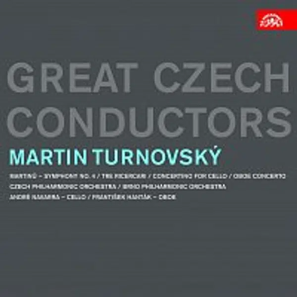 Martin Turnovský – Martin Turnovský. Great Czech Conductors CD