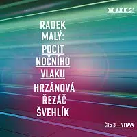 Různí interpreti – Pocit nočního vlaku (DVD audio 5.1) DVDA