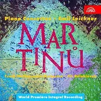 Emil Leichner, Česká filharmonie, Jiří Bělohlávek – Martinů: Koncerty pro klavír a orchestr č. 1-5, Concertino pro klavír a orch.