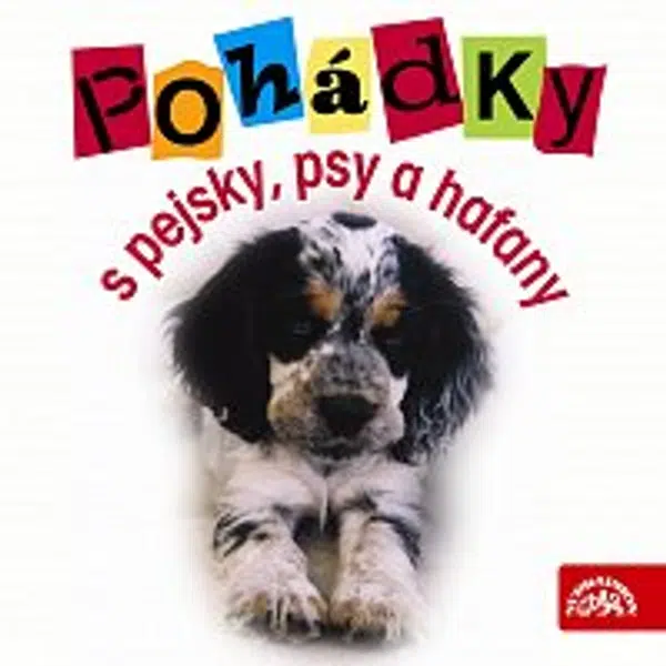 Různí interpreti – Pohádky s pejsky, psy a hafany
