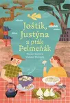 Joštík, Justýna a pták Pelmeňák - Vladimir Mačinský