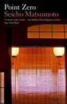 Point Zero - Seicho Matsumoto