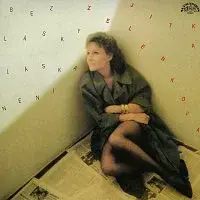 Jitka Zelenková – Bez lásky láska není (výběr z LP+bonusy)