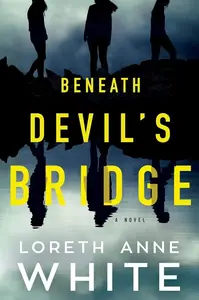 Beneath Devil's Bridge (poškozená) - Loreth Anne White
