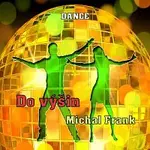 Michal Frank – Do Výšin