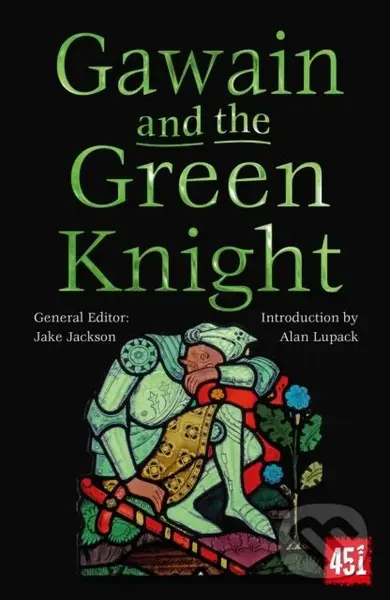Gawain and the Green Knight - J.K. Jackson