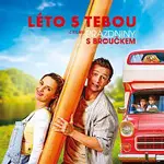 Barbora Poláková – Léto s tebou (z filmu Prázdniny s Broučkem) (feat. Lukáš Příkazký, Barbora Dragounová, František Sládek)
