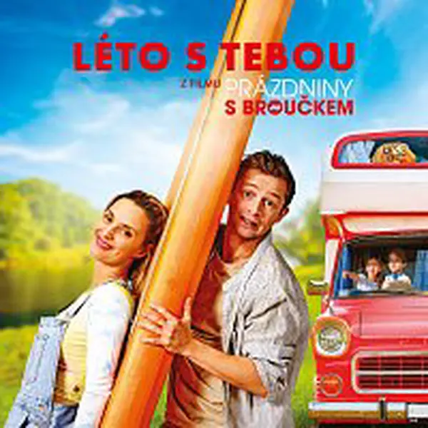 Barbora Poláková – Léto s tebou (z filmu Prázdniny s Broučkem) (feat. Lukáš Příkazký, Barbora Dragounová, František Sládek)